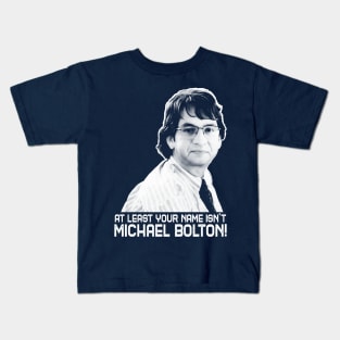 Office space Michael Bolton Kids T-Shirt